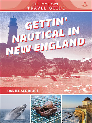 cover image of Gettin' Nautical in New England